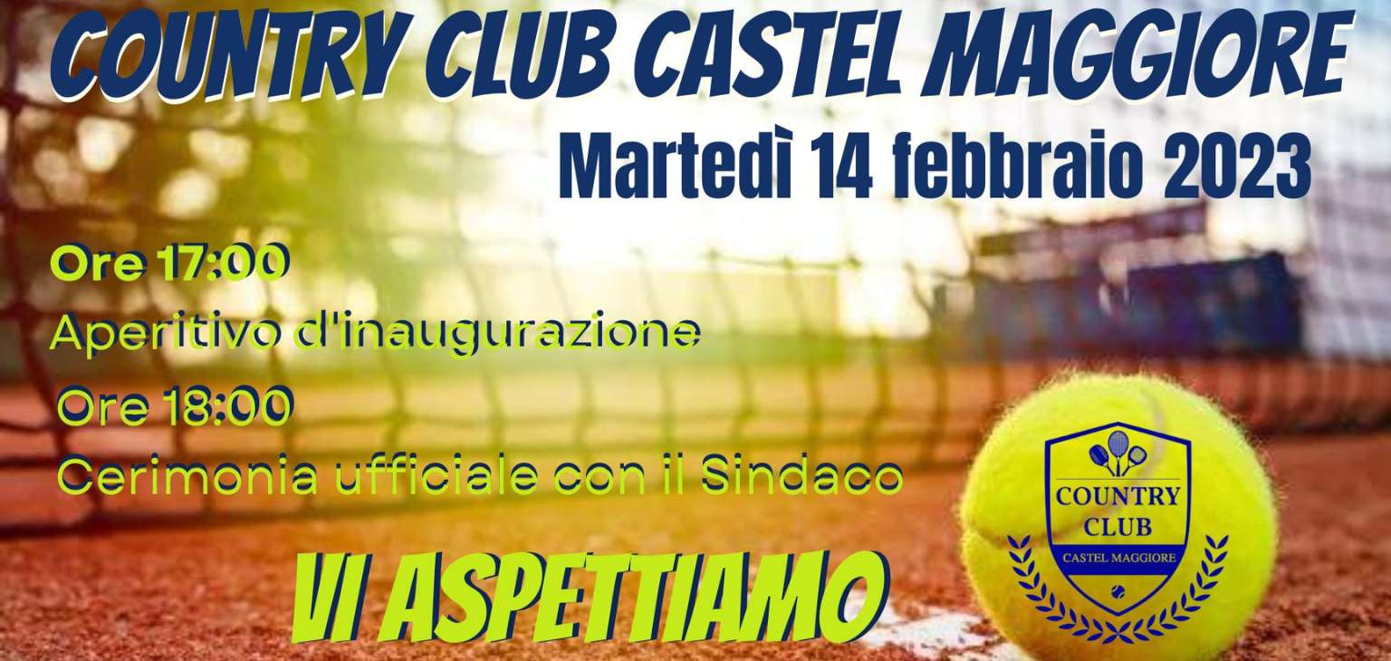 Inaugurazione Country Club Castel Maggiore - Country Club Bologna