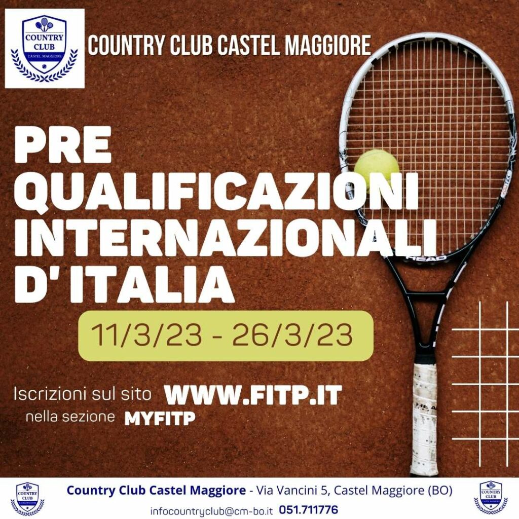 Locandina Pre qualificazioni Internazionali D’Italia - Country Club Castel Maggiore