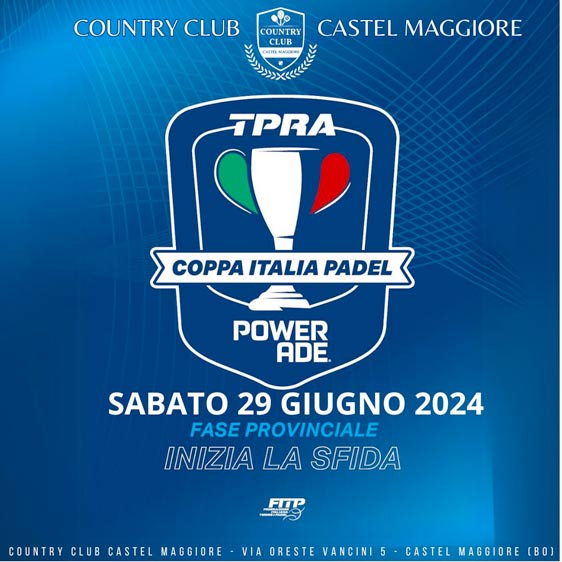 TPRA Coppa Italia Padel - Country Club Castel Maggiore