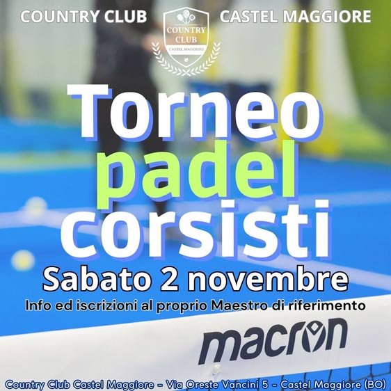 Torneo padel corsisti - Country Club Castel Maggiore