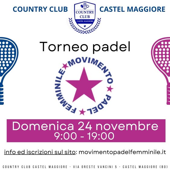 Torneo Movimento Femminile Padel - Country Club Castel Maggiore