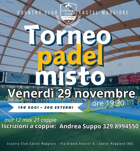 TORNEO PADEL MISTO - Country Club Castel Maggiore