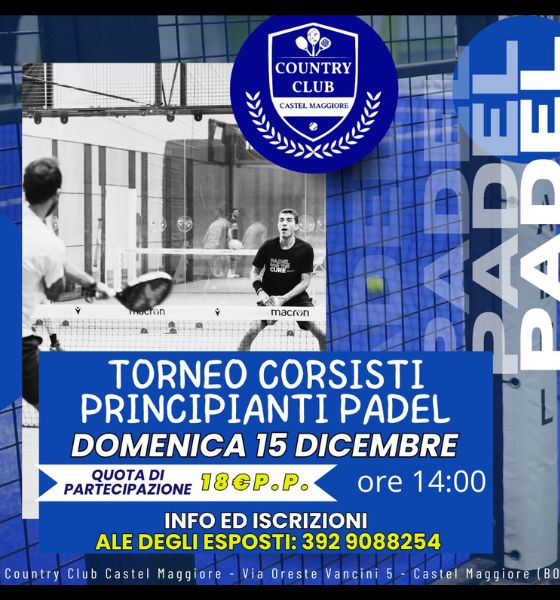 Torneo corsisti padel - Country Club Castel Maggiore