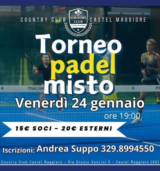 Torneo Padel Misto - Country Club Castel Maggiore