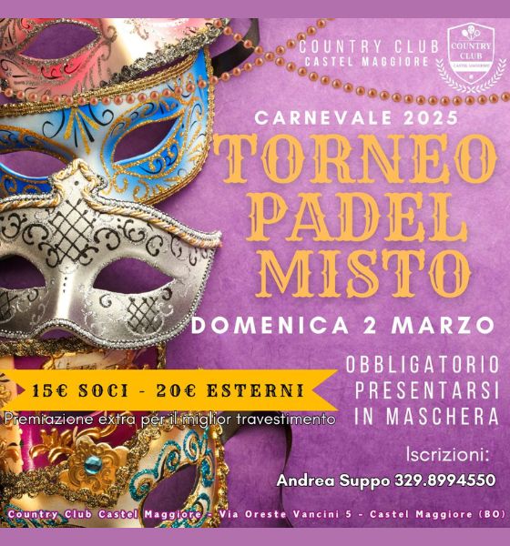 Torneo Padel Misto Carnevale - Country Club Castel Maggiore