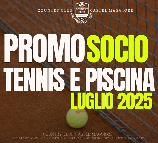 Promo Socio Tennis e Piscina - Country Club Castel Maggiore