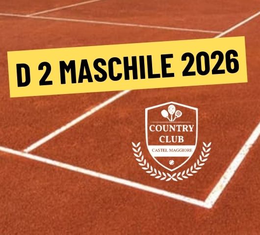 D2 MASCHILE – TENNIS 2026 - Country Club Castel Maggiore