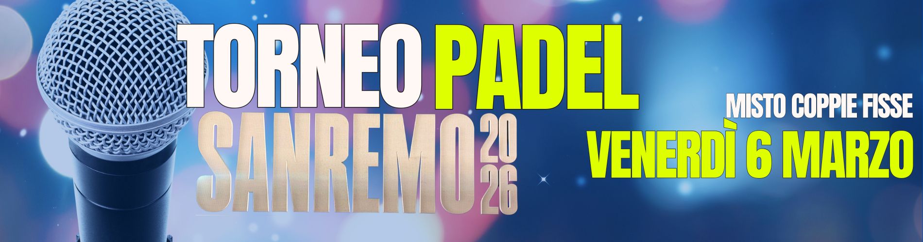 TORNEO PADEL SANREMO 2026 - Country Club Castel Maggiore