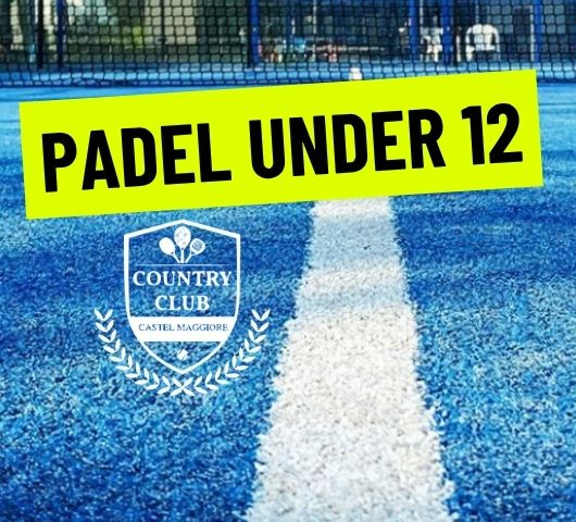 Padel Under 12 - Country Club Castel Maggiore
